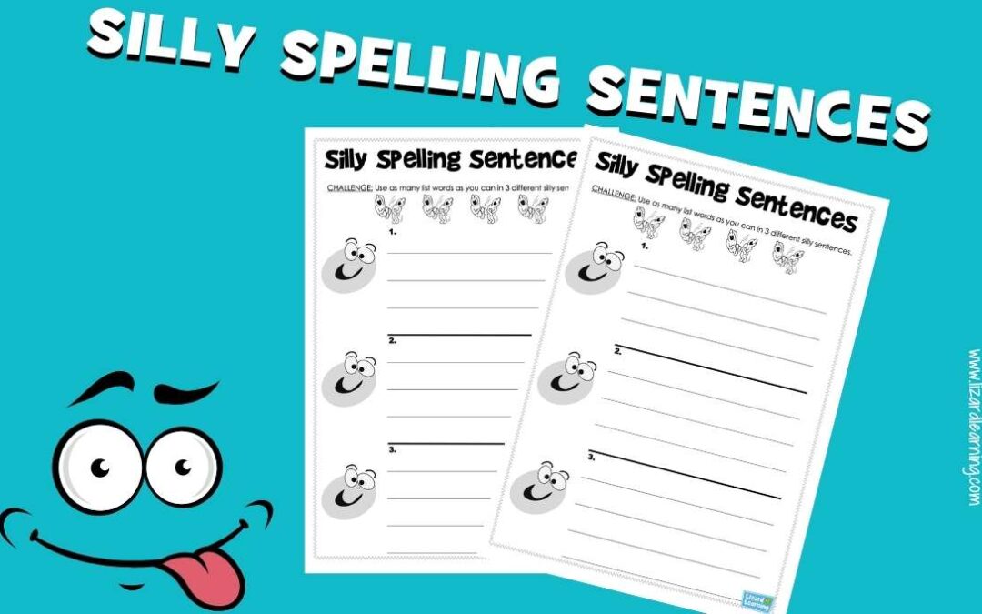 Silly Spelling Sentences